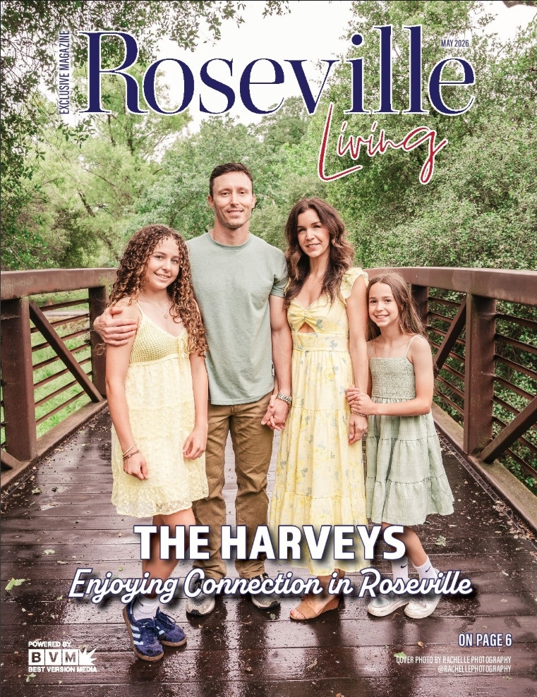 Roseville Living, May 2026, the Harvey family